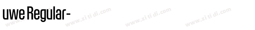 uwe Regular字体转换